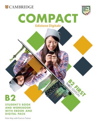 COMPACT FIRST 3RD STUDENT'S BOOK AND WORKBOOK WITH EBOOK (ITALIAN EDITION)