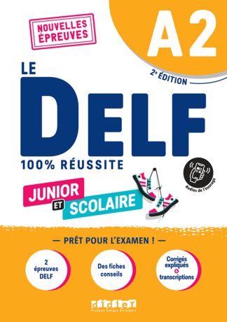 DELF 2022 SCOLAIRE A2 +APP