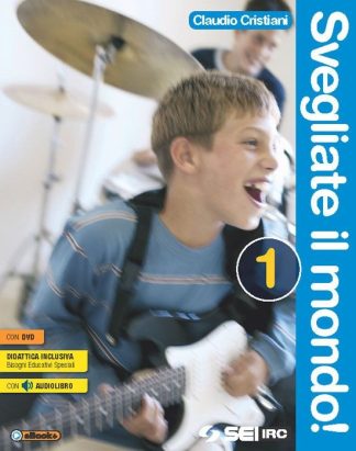 SVEGLIATE IL MONDO 1 + DVD + ATLANTE DELLE RELIGIONI