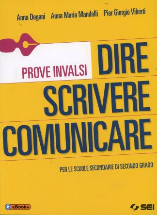 DIRE SCRIVERE COMUNICARE  - PROVE INVALSI
