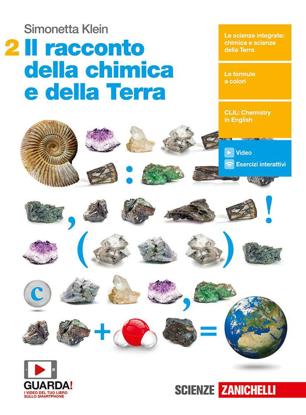 RACCONTO DELLA CHIMICA E DELLA TERRA (IL) - VOLUME SECONDO BIENNIO (LDM)