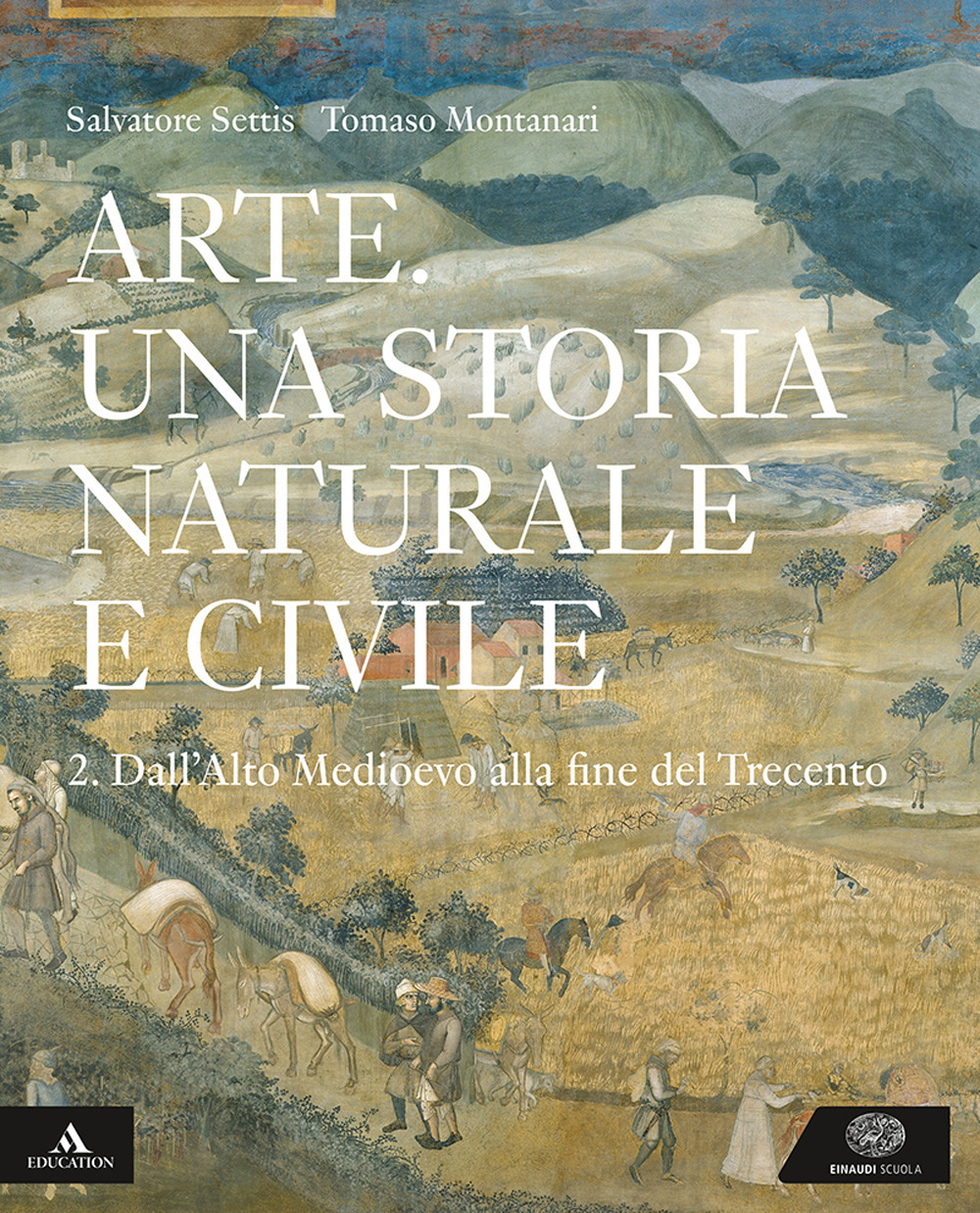 ARTE. UNA STORIA NATURALE E CIVILE