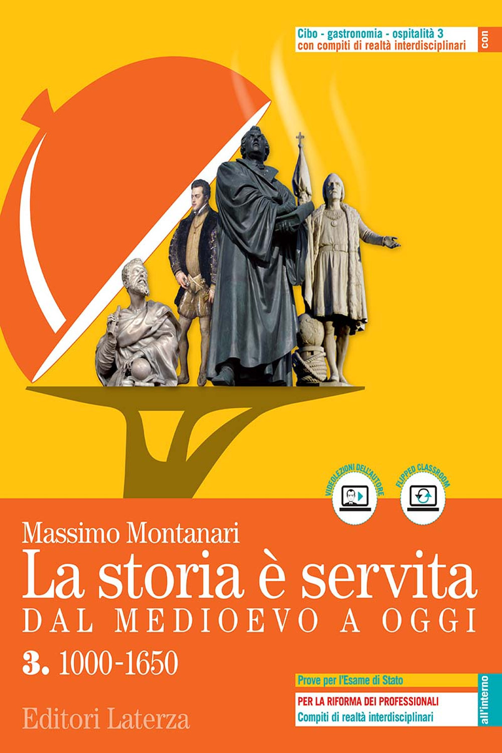 STORIA E' SERVITA (LA) - DAL MEDIOEVO A OGGI VOL. 3