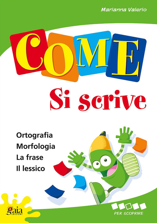 COME SI SCRIVE