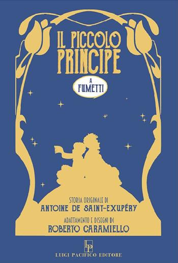 Piccolo principe a fumetti (il)